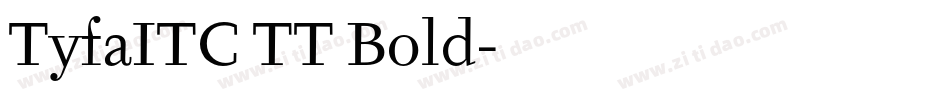TyfaITC TT Bold字体转换